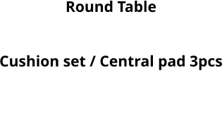 Round Table Chemical toilet Cushion set / Central pad 3pcs MP3 System with 2 speakers